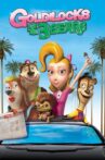 Unstable Fables: Goldilocks and the Three Bears Movie Streaming Online