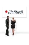 (Untitled) Movie Streaming Online