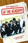 Up the Academy Movie Streaming Online