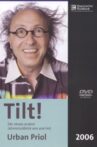 Urban Priol - Tilt! 2006 Movie Streaming Online
