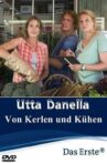 Utta Danella - Von Kerlen und Kühen Movie Streaming Online