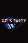 Uzi's Party Movie Streaming Online