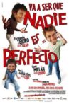 Va a ser que nadie es perfecto Movie Streaming Online