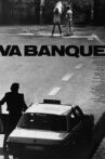 Va Banque Movie Streaming Online
