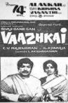 Vaazhkai Movie Streaming Online