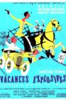 Vacances explosives Movie Streaming Online