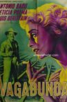 Vagabunda Movie Streaming Online