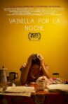 Vainilla Por La Noche Movie Streaming Online