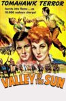 Valley of the Sun Movie Streaming Online