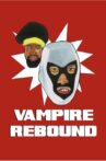 Vampire Rebound Movie Streaming Online