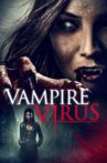 Vampire Virus Movie Streaming Online