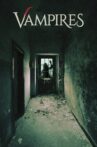 Vampires Movie Streaming Online