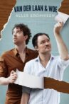 Van der Laan & Woe: Alles Eromheen Movie Streaming Online
