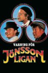 Varning för Jönssonligan Movie Streaming Online