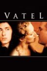 Vatel Movie Streaming Online