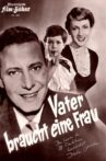 Vater braucht eine Frau Movie Streaming Online