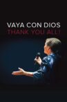 Vaya Con Dios: Thank You All! Movie Streaming Online