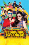 Vedigundu Pasangge Movie Streaming Online