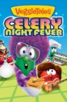 VeggieTales: Celery Night Fever Movie Streaming Online