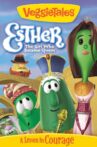 VeggieTales: Esther...The Girl Who Became Queen Movie Streaming Online