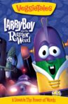 VeggieTales: Larry-Boy and the Rumor Weed Movie Streaming Online