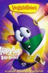 VeggieTales: LarryBoy and the Bad Apple Movie Streaming Online