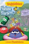 VeggieTales: Madame Blueberry Movie Streaming Online
