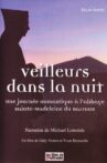 Veilleurs dans la nuit - Une journée monastique à l'Abbaye Sainte-Madeleine du Barroux Movie Streaming Online