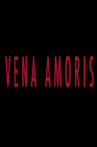 Vena Amoris Movie Streaming Online