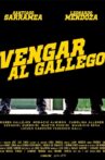 Vengar al Gallego Movie Streaming Online