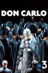 Verdi: Don Carlo Movie Streaming Online