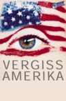 Vergiss Amerika Movie Streaming Online