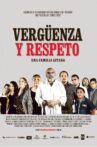 Vergüenza y respeto Movie Streaming Online