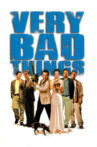 Very Bad Things Movie Streaming Online