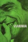 Vianinha Movie Streaming Online