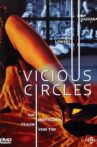 Vicious Circles Movie Streaming Online
