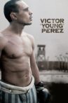 Victor Young Perez Movie Streaming Online