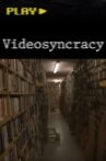 Videosyncracy Movie Streaming Online