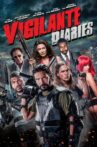 Vigilante Diaries Movie Streaming Online