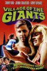 Village of the Giants Movie Streaming Online