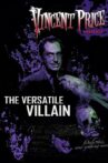 Vincent Price: The Versatile Villain Movie Streaming Online