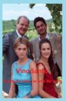 Vino Santo – Es lebe die Liebe, es lebe der Wein Movie Streaming Online