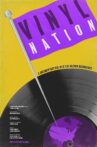 Vinyl Nation Movie Streaming Online