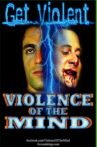 Violence of the Mind Movie Streaming Online