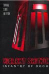 Violent Shit 3 - Infantry of Doom Movie Streaming Online