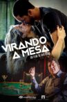 Virando a Mesa Movie Streaming Online