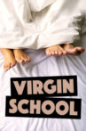 Virgin School Movie Streaming Online