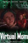 Virtual Mom Movie Streaming Online