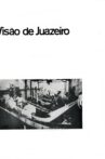 Visão de Juazeiro Movie Streaming Online