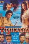 Vishkanya Movie Streaming Online